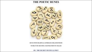 THE POETIC RUNES RUNE STONE READING & ASTROLOGY RELATED POEMSTO HELP YOU BECOME A MASTER FORTUNE TELLER by The Secret Mystical Poet & Jonathan Royle ebook DOWNLOAD - Download