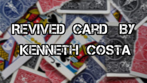 Revived Card by Kenneth Costa video DOWNLOAD - Download