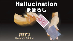 HALLUCINATION (Gimmick and Online Instructions) by Katsuya Masuda