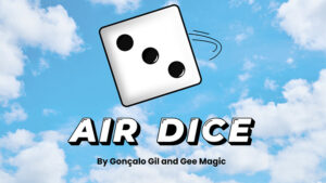 Air Dice created by Gonçalo Gil and Gee Magic