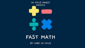 FAST MATH by Lars La Ville & La Ville Magic (video DOWNLOAD) - Download