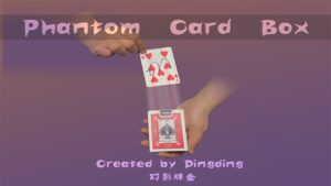 PHANTOM CARD BOX by Dingding - Download