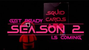 Squid Cards Season 2 by Player 456