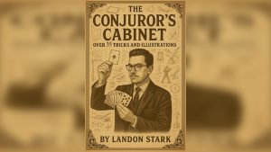 The Conjuror's Cabinet by Landon Stark eBook DOWNLOAD - Download