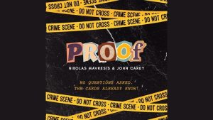 PROOF by Nikolas Mavresis and John Carey