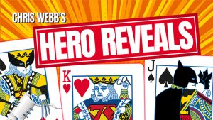 Hero Reveals by Chris Webb