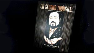 On Second Thought... Mentalism, Meaning, and Performance by Paul Draper