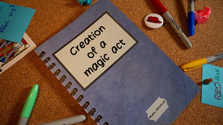 Creation of a Magic Act by Robin Deville - Image 6